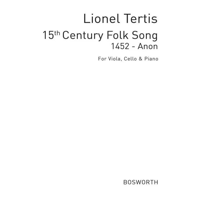15th Century Folk Song (Arr. Lionel Tertis)