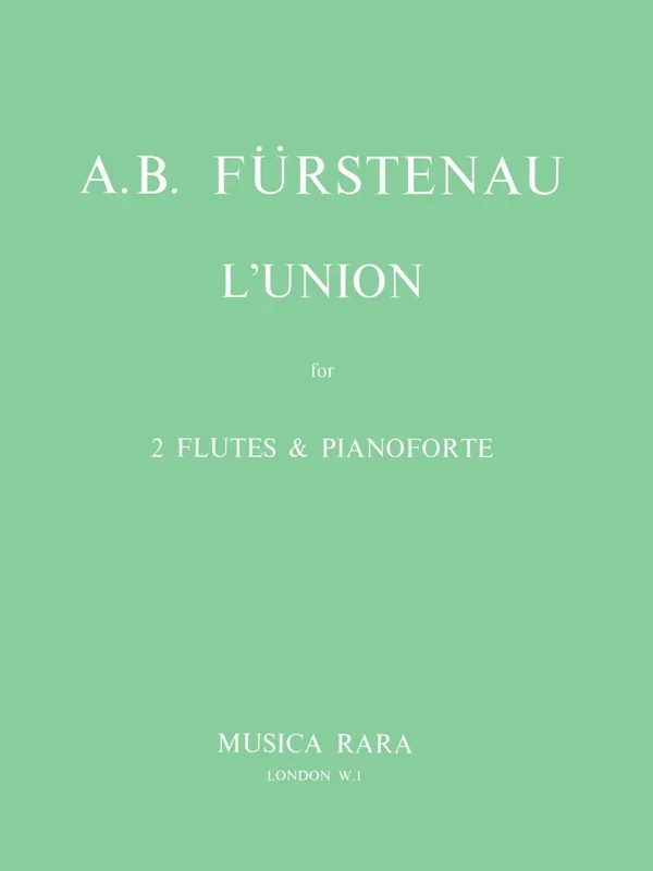 A.B. Fürstenau: L’Union, Op. 115