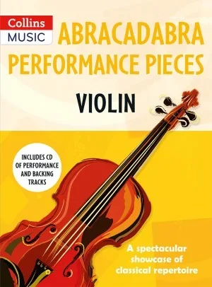 Abracadabra Performance Pieces – Violin Book & CD (Collins)