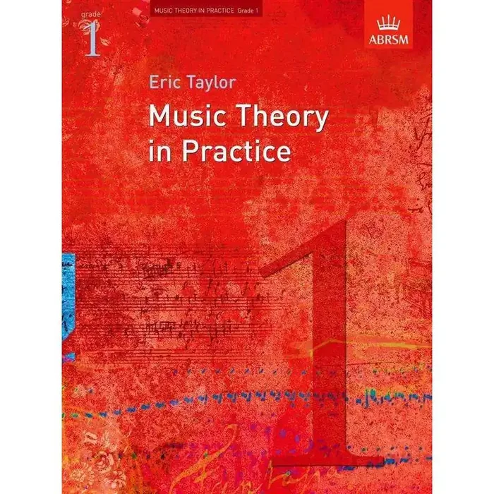 ABRSM & Eric Taylor Music Theory in Practice