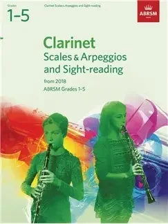 ABRSM Clarinet Scales & Arpeggios and Sight-Reading, Grades 1–5