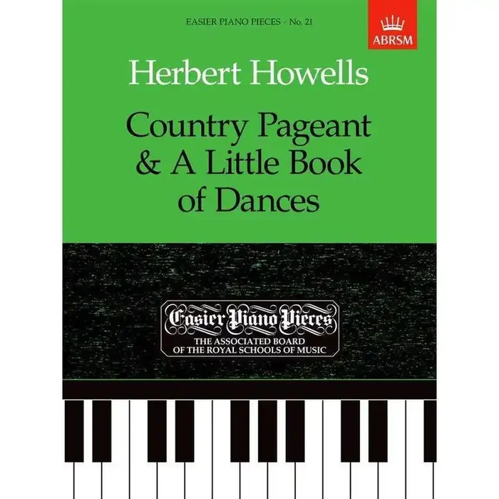 ABRSM Herbert Howells Country Pageant & A Little Book of Dances