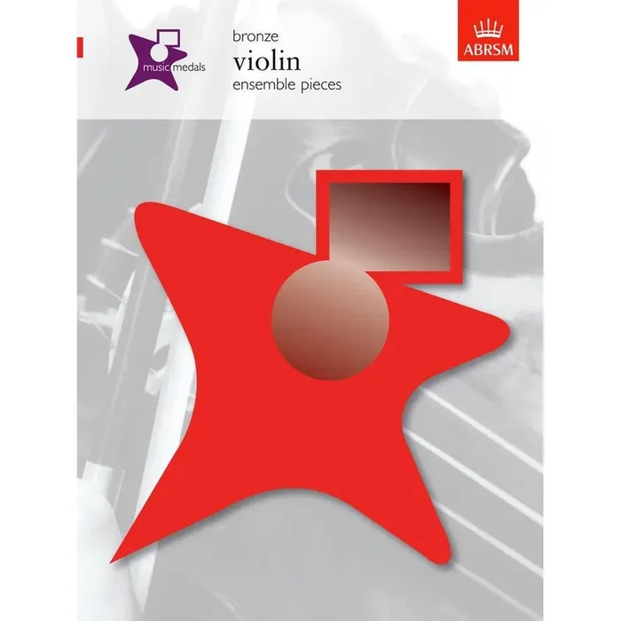 ABRSM Music Medals Bronze Violin Ensemble Pieces