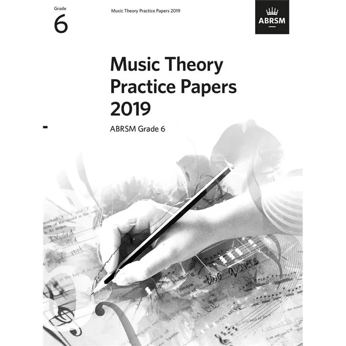 ABRSM Music Theory Practice Papers 2019 Grade 6