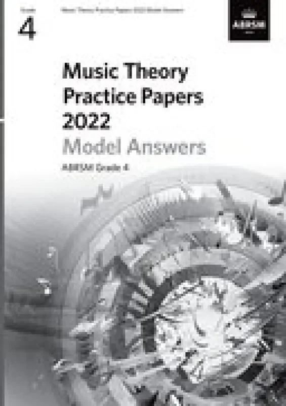 ABRSM Music Theory Practice Papers 2022 – Grade 4 MODEL ANSWERS *D