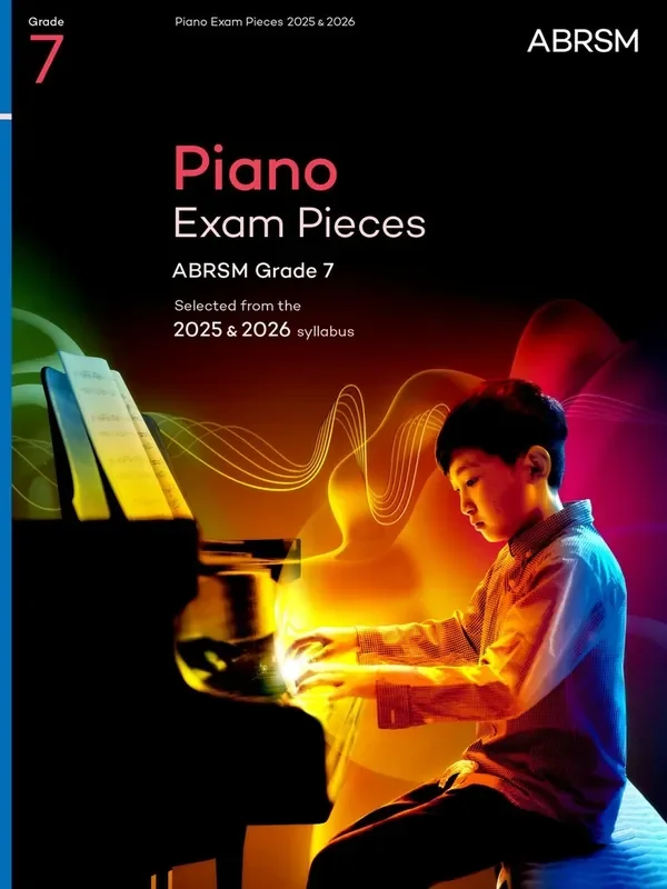 ABRSM Piano Grade 7 Exam Pieces 2025-2026