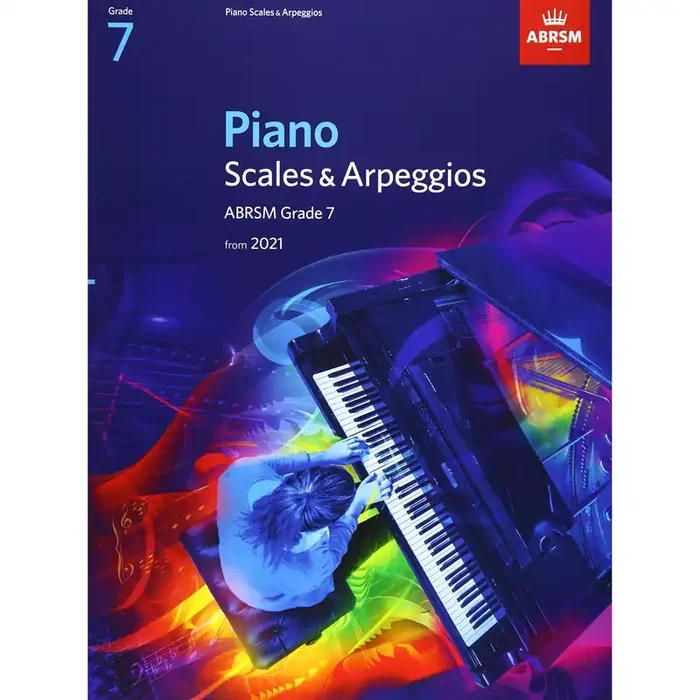 ABRSM Piano Scales & Arpeggios from 2021 Grade 7