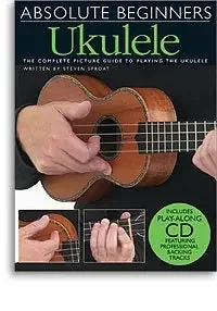 Absolute Beginners Ukulele Book And CD