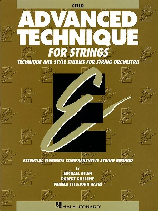 Advanced Technique For Strings Essential Elements Cello (Softcover Book)
