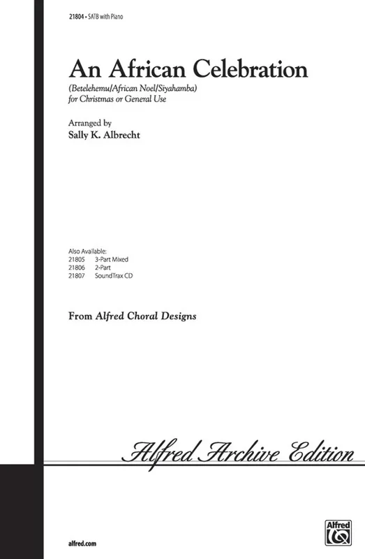 African Celebration SATB Level 4 Arr Albrecht