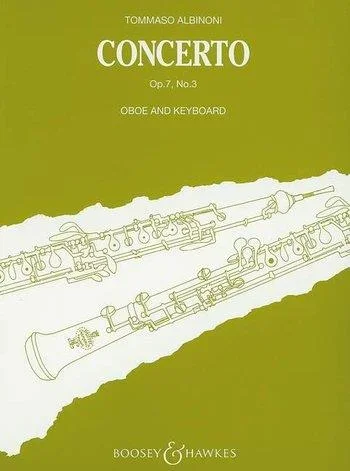 Albinoni : Oboe Concerto Op.7/3 Bb: Oboe & Piano (B&H)