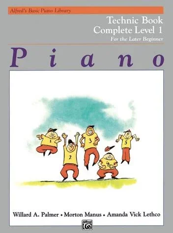 Alfred’s Basic Piano Library: Technic Book Complete 1