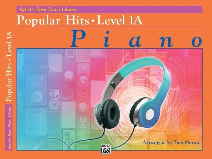 Alfred’s Basic Pianol Popular Hits Lev 1A (Softcover Book)