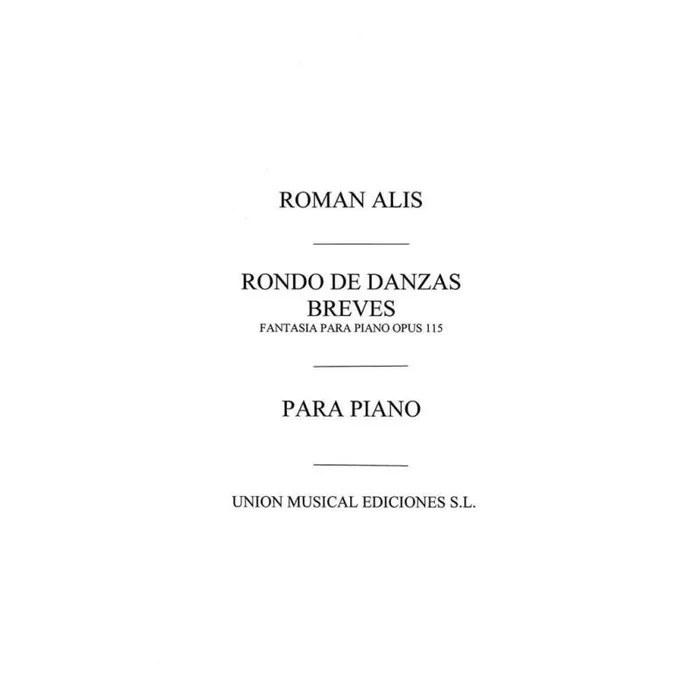 Alis, Roman – Rondo De Danzas Breves