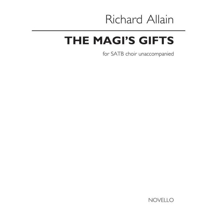 Allain, Richard – The Magi’s Gifts