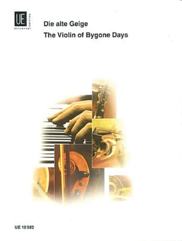 Alte Geige The Violin Of Bygone Days Violin/Piano