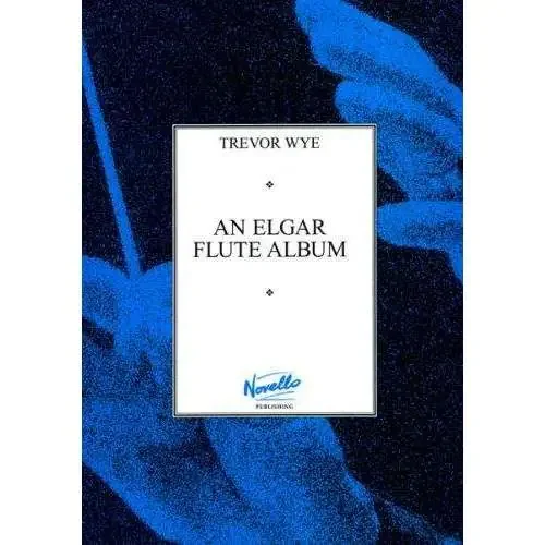 An Elgar Flute Album – Trevor Wye