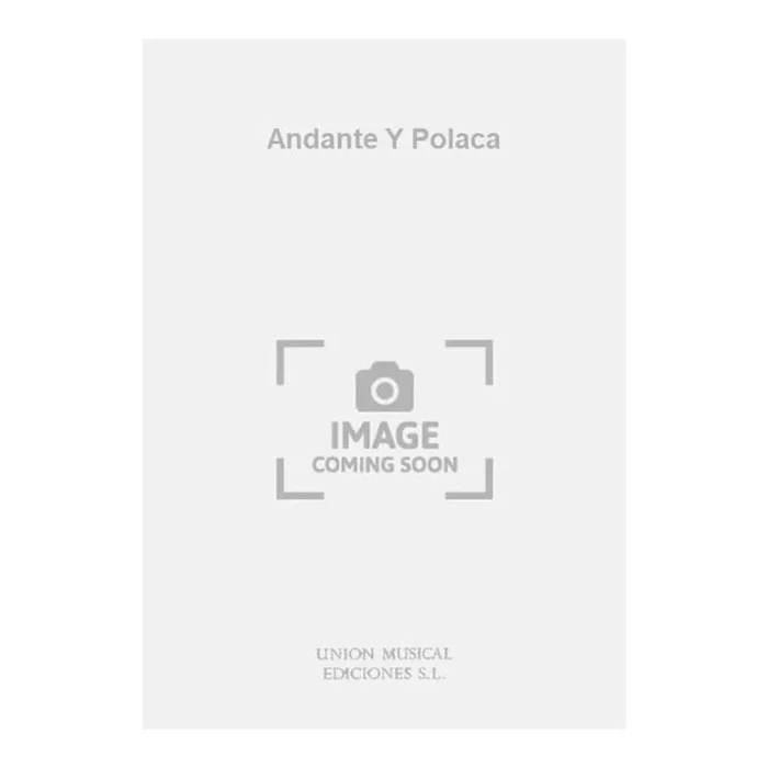 Andante Y Polaca