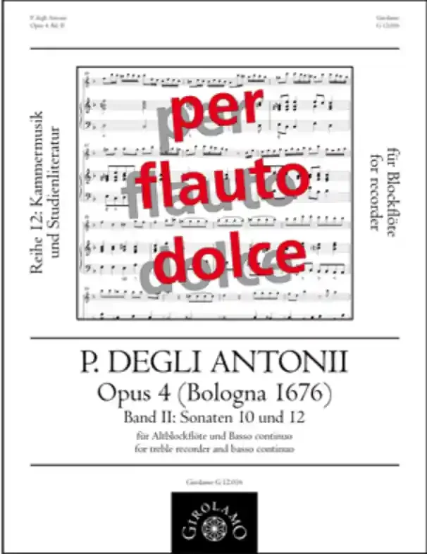 Antonii Sonatas 10/4 & 12/4 for Alto Recorder and Continuo