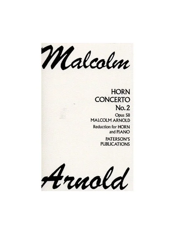 Arnold Concerto N.2 Op.58 Horn/Piano Book