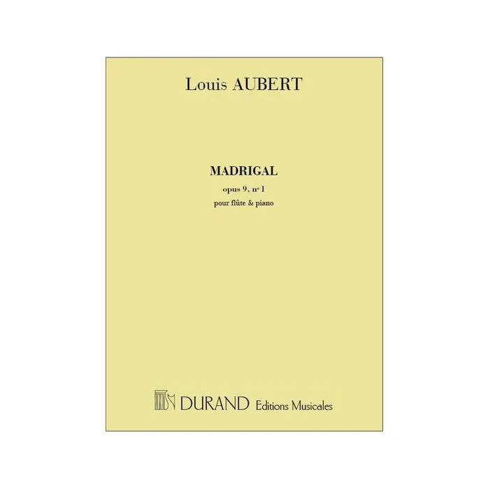 Aubert, L. – Madrigal, Opus 9 N. 1 – Pour Flute Et Piano