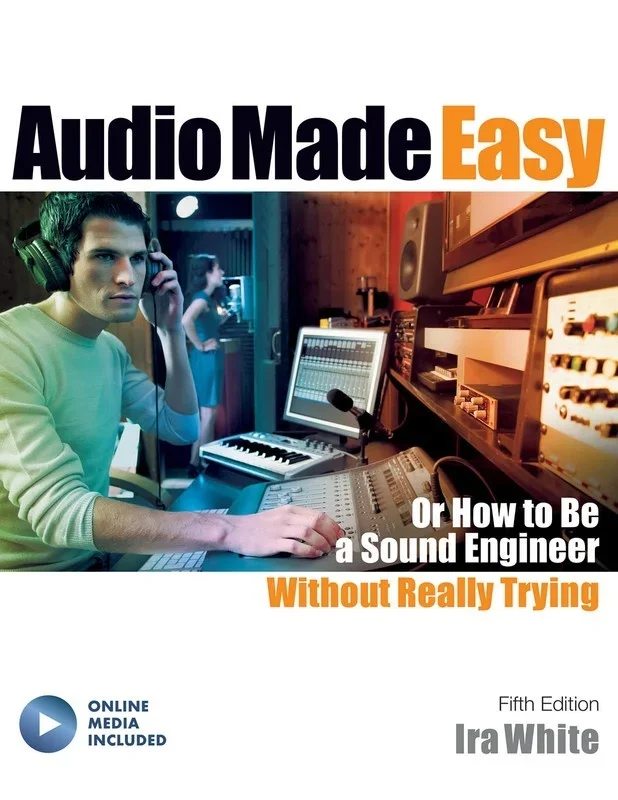 Audio Made Easy 5th Edition Book/Online Media (Softcover Book/Online Media)