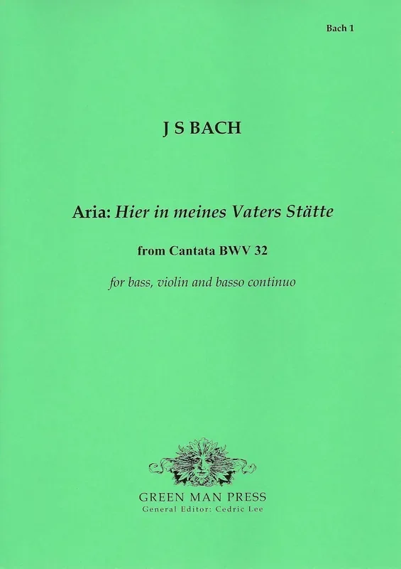 Bach Aria ‘Hier in meines Vaters Stätte‘