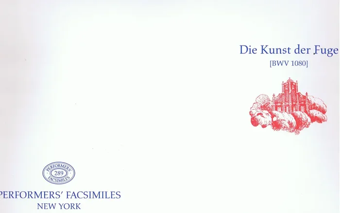 Bach Die Kunst der Fuge BWV 1080
