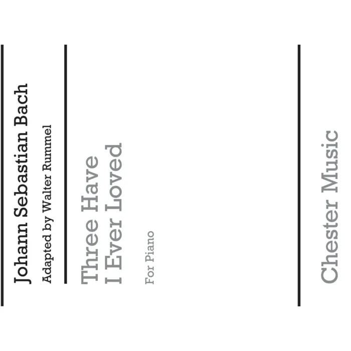 Bach, J.S – Thee Have I Ever Loved