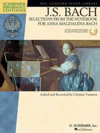 Bach J. S. : Selections From Anna Magdalena: Schirmer Performance: Piano