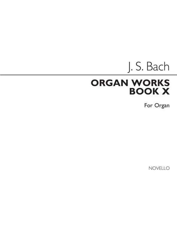 Bach Organ Works Book 10 (Softcover Book)