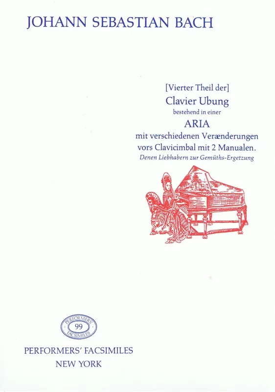 Bach Vierter Theil der Clavier Ubung – Goldberg Variations