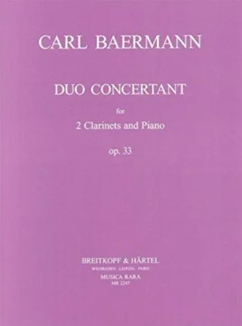 Baermann : Duo Concertant Op33: 2 Clarinets And Piano: Duet