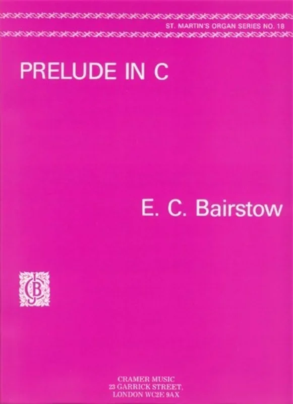 Bairstow – Prelude In C For Organ