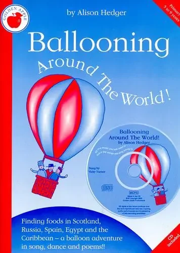 Ballooning around the World – Alison Hedger (incl. CD)