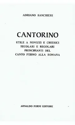 Banchieri Cantorino Utile A Novizzi E Chierici Principianti Del Canto Fermo