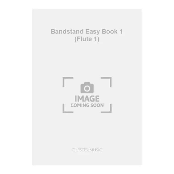 Bandstand Easy Book 1 (Flute 1)