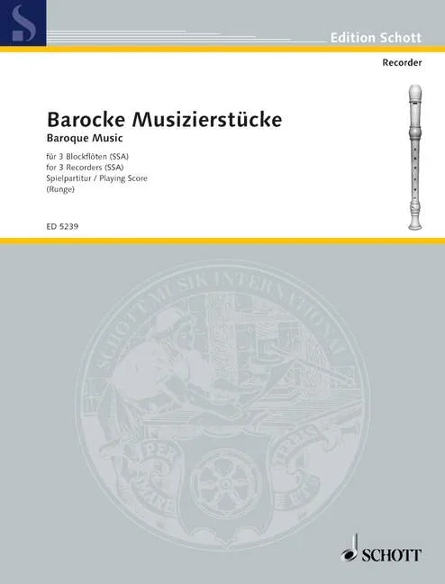 Barocke Musizierstücke, – 2 soprano- and 1 treble recorder – Schott Digital