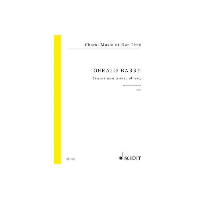 Barry, Gerald – Schott and Sons, Mainz