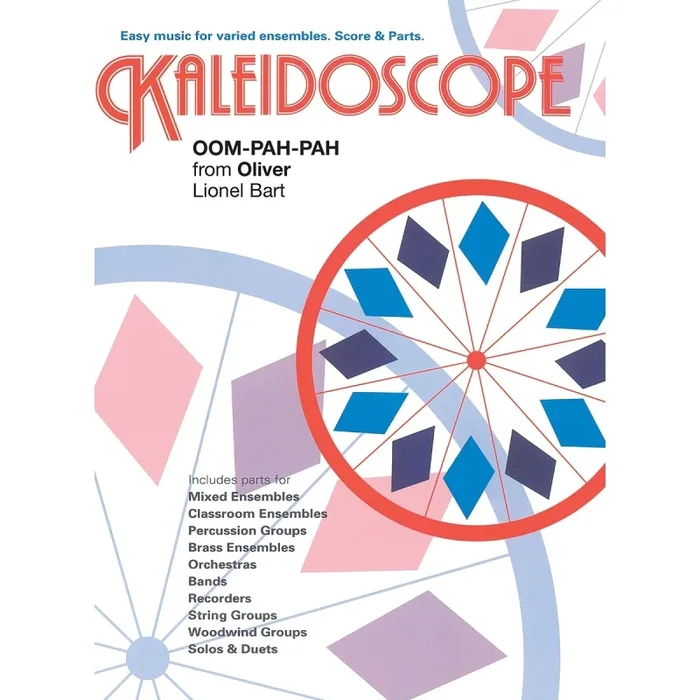 Bart, Lionel – Kaleidoscope: Oom-Pah-Pah (Oliver)
