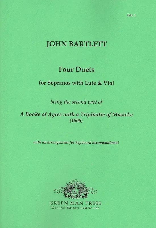 Bartlet Four Duets for Sopranos with Lute and Viol
