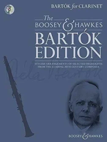 Bartok : Bartók For Clarinet: Clarinet & Piano With Audio CD (Boosey & Hawkes)