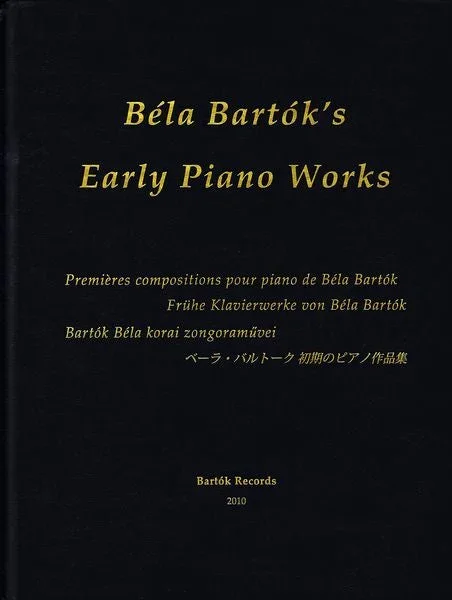 Bartók: Early Piano Works