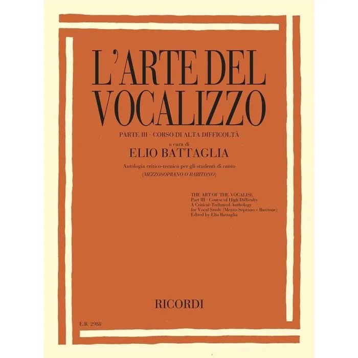 Battaglia, Elio – L’Arte Del Vocalizzo (Mezzo- or Baritone) Part III