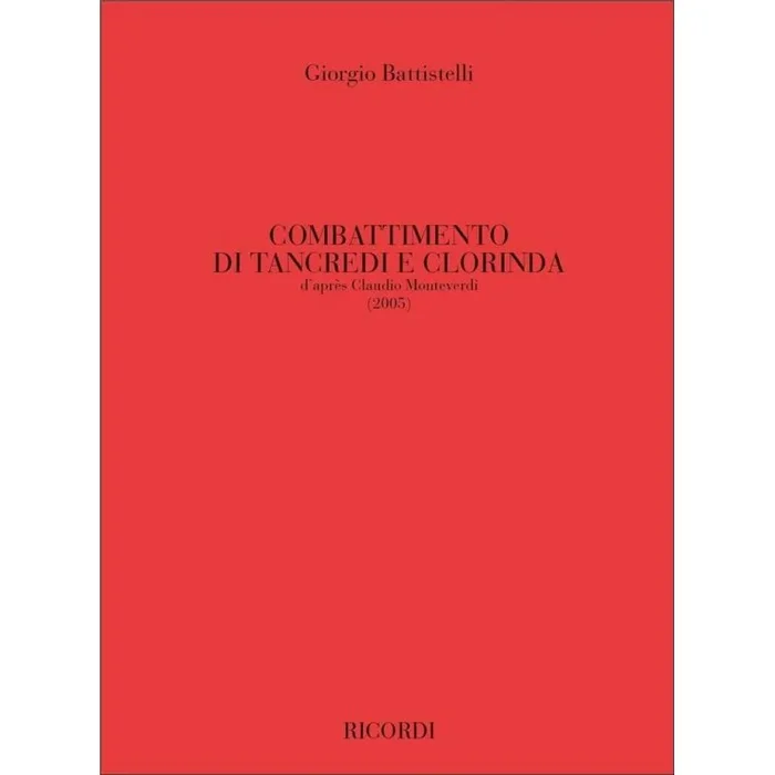 Battistelli, Giorgio – Il Combattimento Di Tancredi E Clorinda
