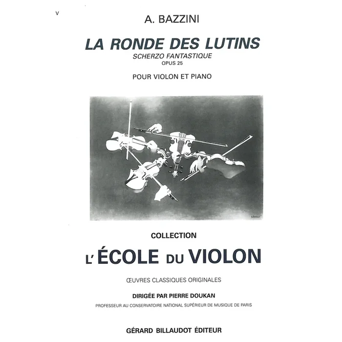 Bazzini, Antonio – La Ronde Des Lutins Scherzo Fantastique Opus 25