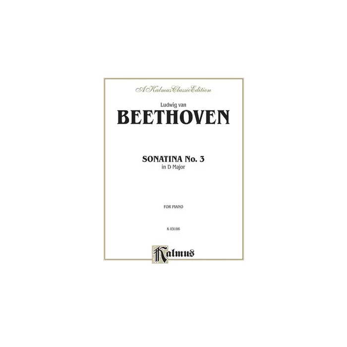 Beethoven, Ludwig – Sonatina No. 3 in D Major