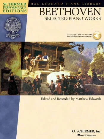 Beethoven : Selected Piano Works: Schirmer Performance Book & CD