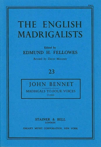 Bennet: Madrigals for Four Voices (1599)
