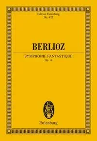 Berlioz : Symphonie Fantastique: Miniature Score